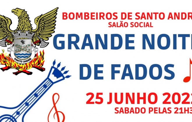 Bombeiros de Santo André organizam noite de fados neste sábado