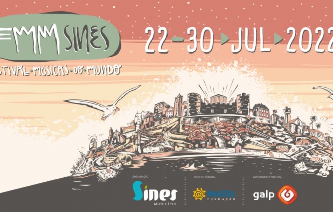 22.ª edição do FMM Sines - Festival Músicas Mundo acontece de 22 a 30 de julho de 2022