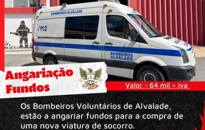 Bombeiros de Alvalade lançam campanha para comparar uma nova ambulância