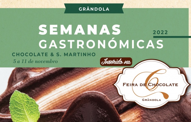 Grândola recebe Semana Gastronómica dedicada ao chocolate e aos sabores de São Martinho