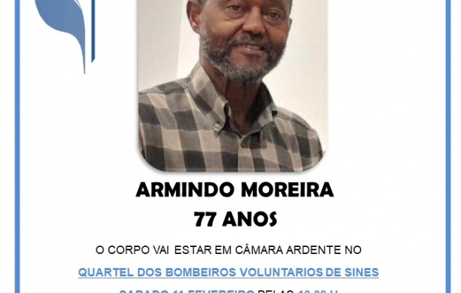 Faleceu Armindo Moreira enfermeiro e bombeiro do Quadro de Reserva do C.B. de Sines