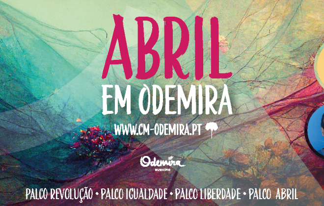 Odemira comemora “Abril” com iniciativas para todos os gostos até terça-feira