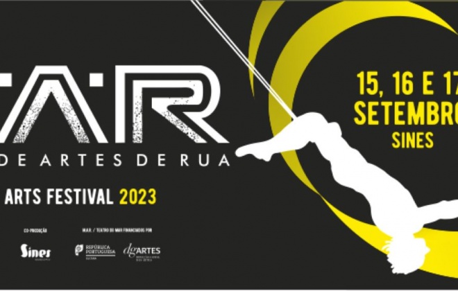 M.A.R. - Mostra de Artes de Rua regressa a Sines de 15 a 17 de setembro