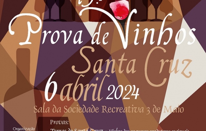 Aldeia de Santa Cruz recebe prova de vinhos no próximo sábado