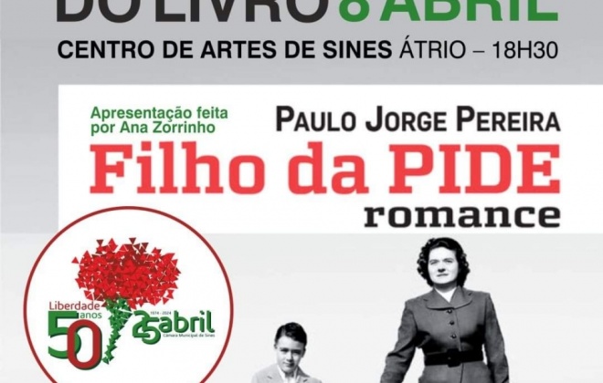 Paulo Jorge Pereira apresenta hoje em Sines o seu livro "Filho da PIDE"