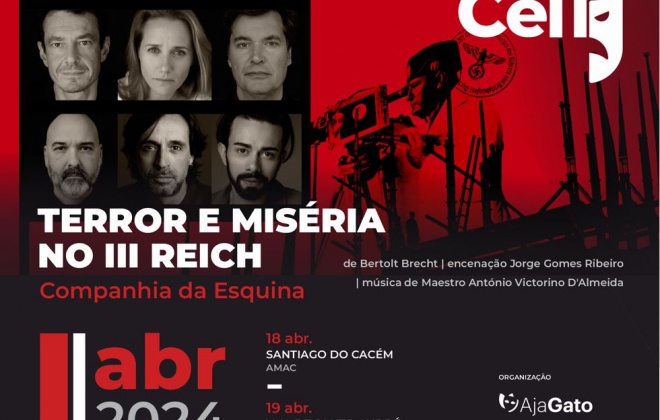 EmCena apresenta "Terror e Miséria do Terceiro Reich" em Santiago do Cacém, V.N. de Santo André e Sines
