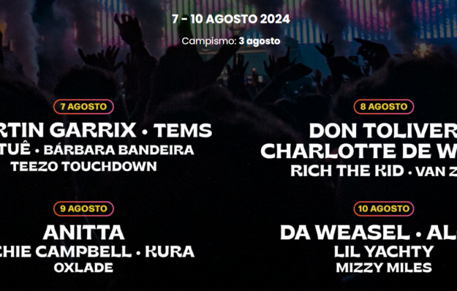 Da Weasel, Anitta e Martin Garrix no Festival Sudoeste 2024 de 7 a 10 de agosto