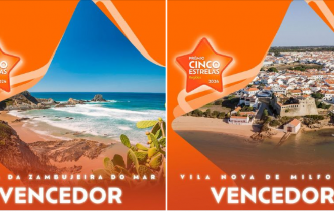 Prémio Cinco Estrelas Regiões 2024 distingue Vila Nova de Milfontes e Praia da Zambujeira do Mar