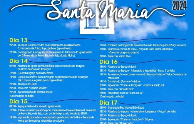 Festas de Santa Maria regressam a Messejana entre os dias 13 e 17 de agosto