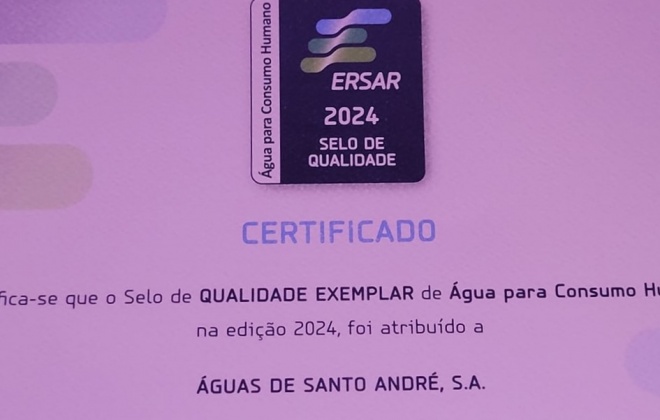 Águas de Santo André distinguida pela ERSAR com o Selo da Qualidade Exemplar de Água Para Consumo Humano