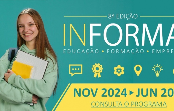 8.ª edição da (In)Forma - Mostra de Educação, Formação e Emprego vai decorrer ao longo de todo o ano letivo 2024/2025