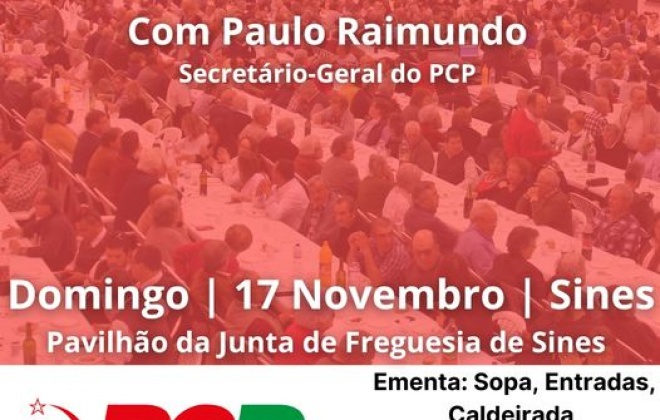 Paulo Raimundo Secretário Geral do PCP está em Sines no domingo