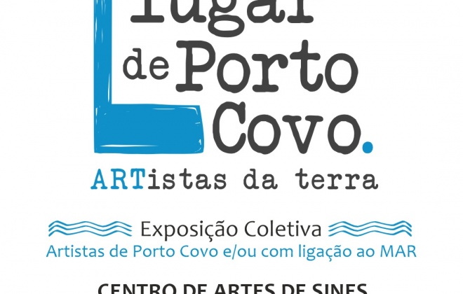 Artistas de Porto Covo inauguram neste sábado uma exposição no Centro de Artes de Sines