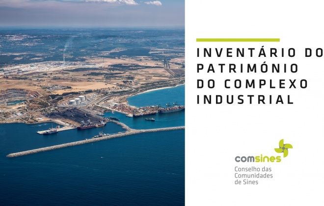 COMSINES avança com projeto de Inventário do Património da Área Industrial de Sines