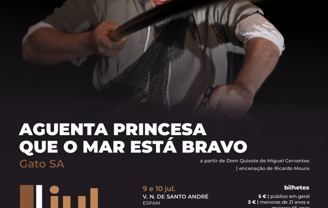 GATO SA apresenta a peça “Aguenta Princesa que o Mar está Bravo” a partir de hoje