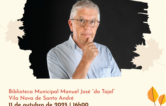"Outono Literário" promove encontro com o escritor Mário Augusto em Vila Nova de Santo André