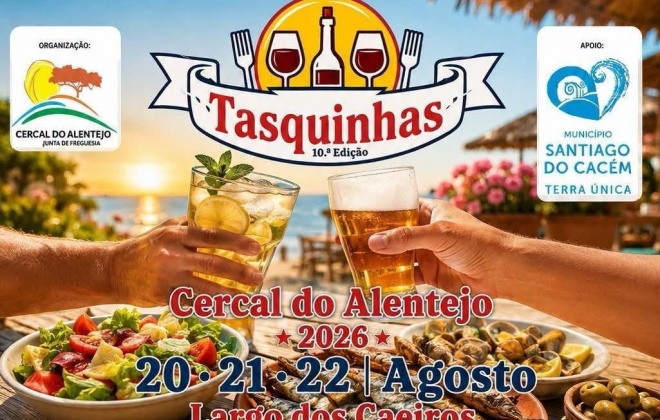 Tasquinhas regressam a Cercal do Alentejo de 20 a 22 de agosto