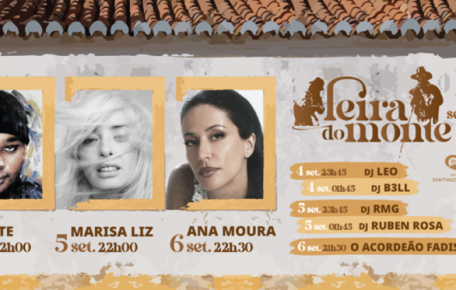 Valete, Marisa Liz e Ana Moura confirmados na Feira do Monte 2026