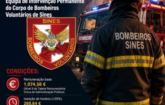 Bombeiros Voluntários de Sines abrem concurso para Equipa de Intervenção Permanente